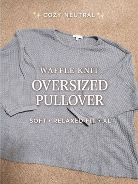 Waffle Knit Oversized Pullover - Soft Relaxed Fit